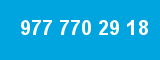 977 770 29 18 977 770 29 18
